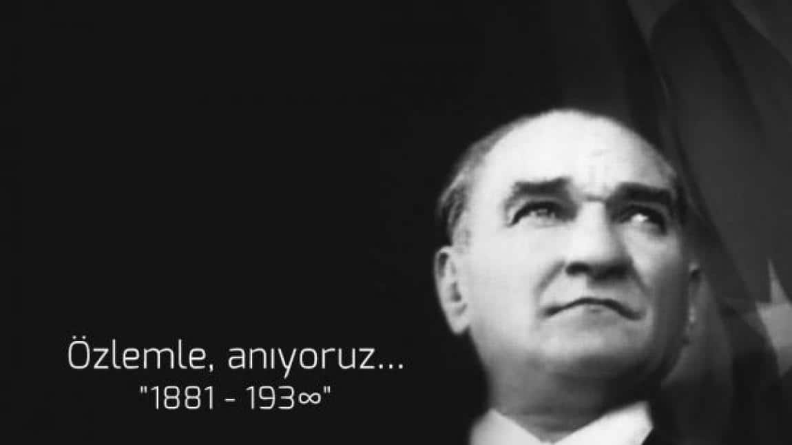 10 Kasım Atatürk'ü Anma ve Atatürk Haftası