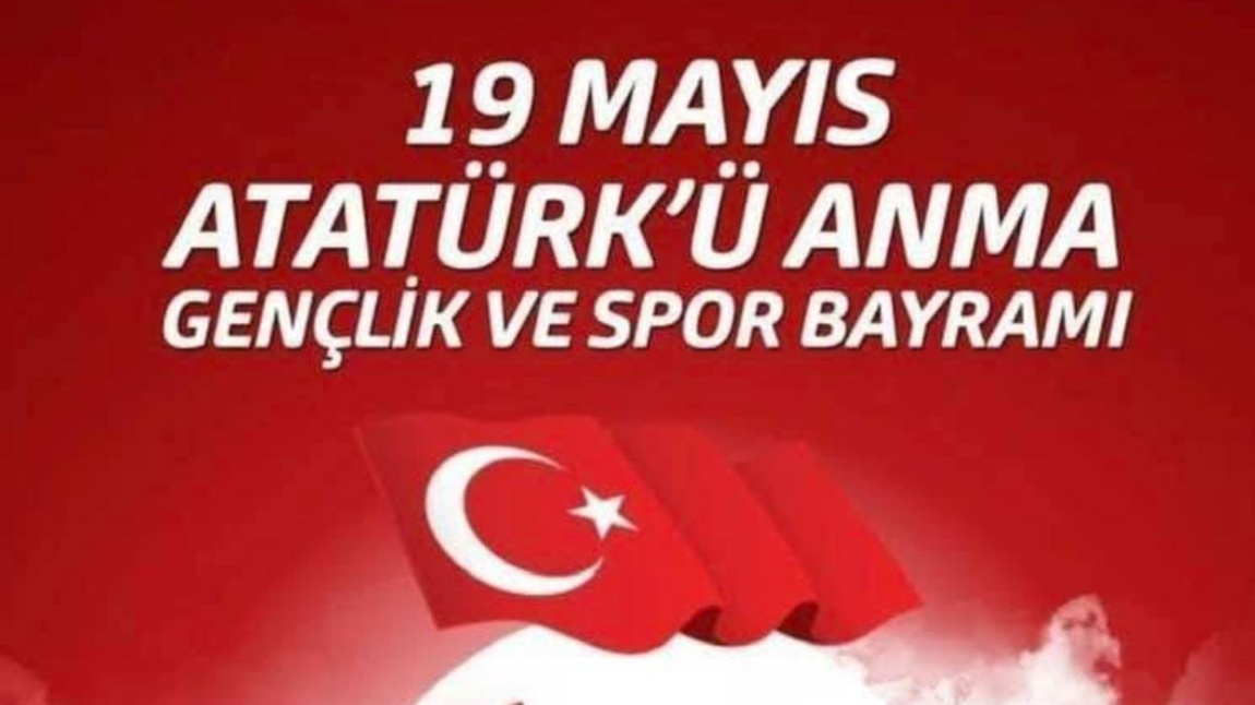 19 Mayıs Atatürk'ü Anma ve Gençlik Bayramı Töreni